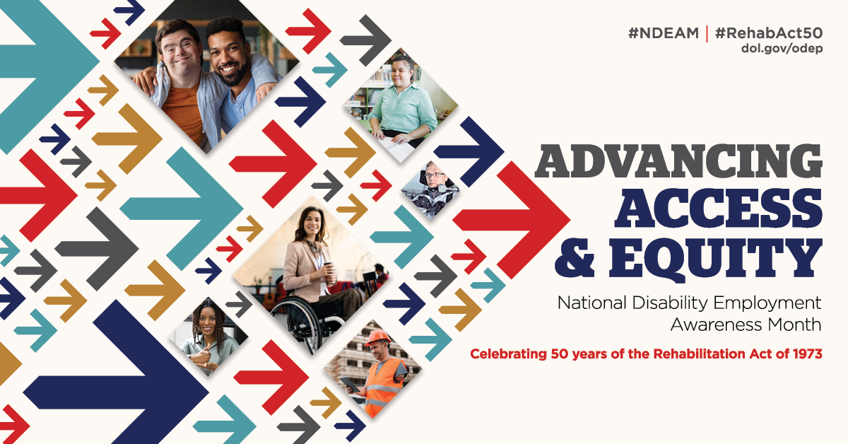 Advancing Access & Equity National Disability Employment Awareness Month